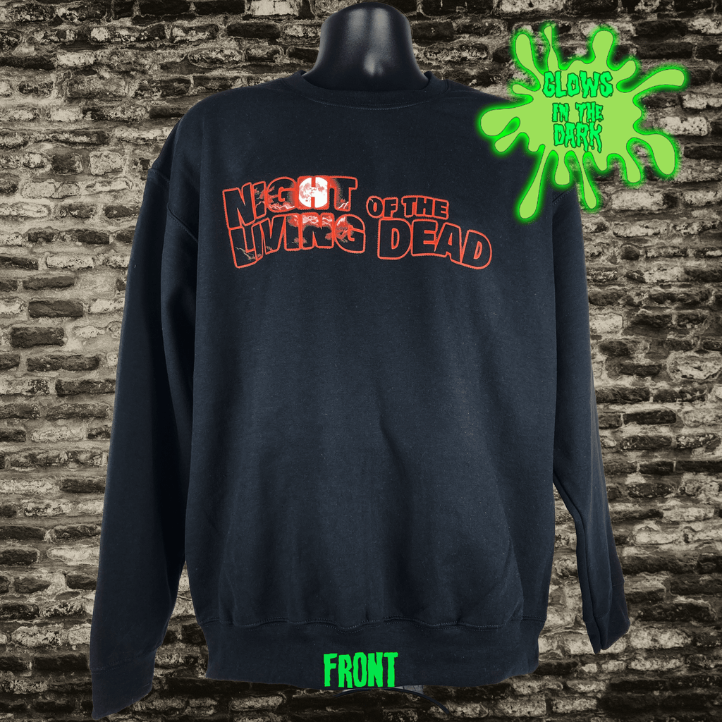 Night of the Living Dead sweatshirt - glows in the dark!