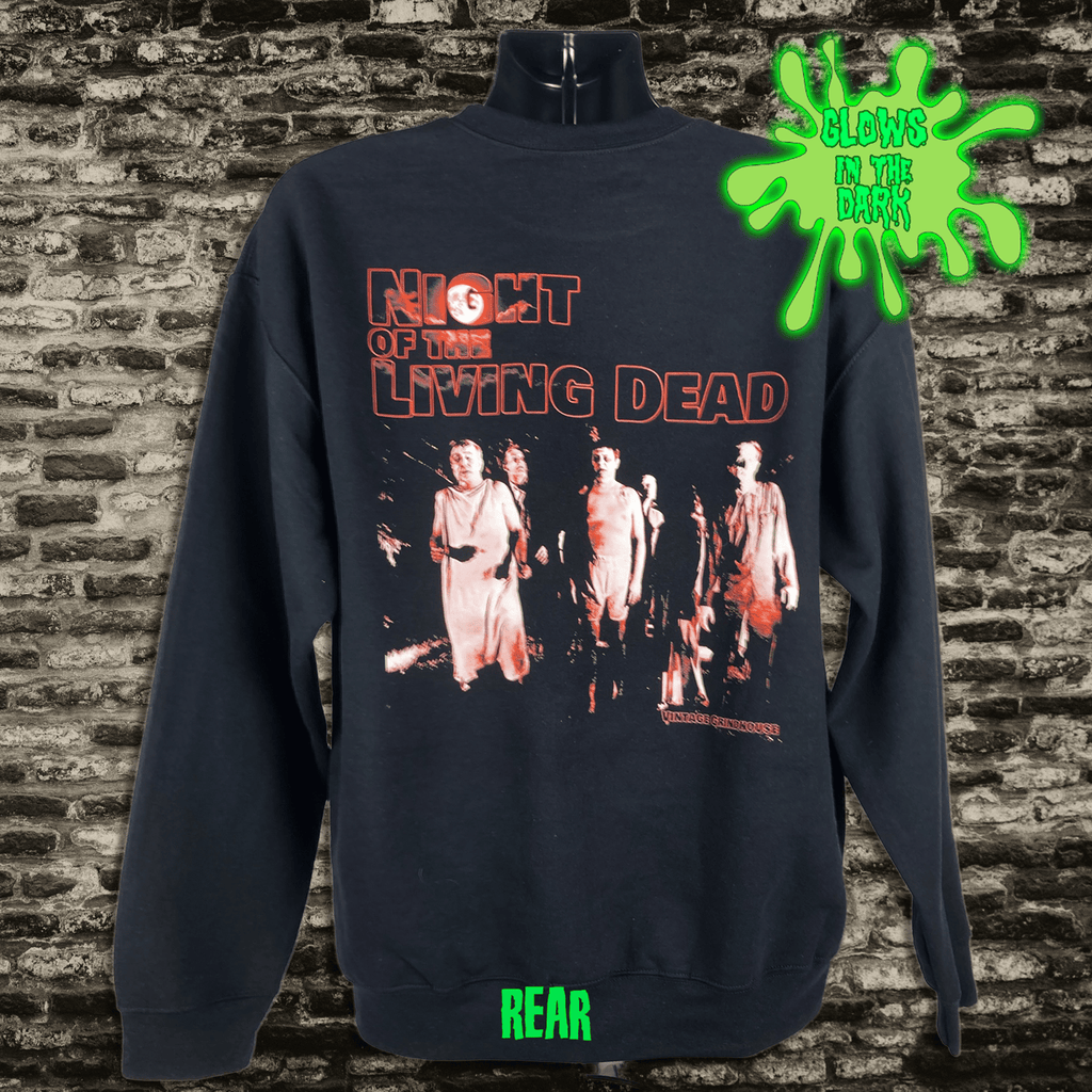 Night of the Living Dead sweatshirt - glows in the dark!