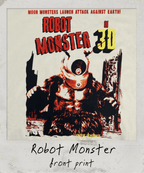 Vintage-style poster of a robot monster with text about an attack on Earth, featuring a retro design.