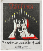 Tenebrae muscle tank front print with graphic design and text.