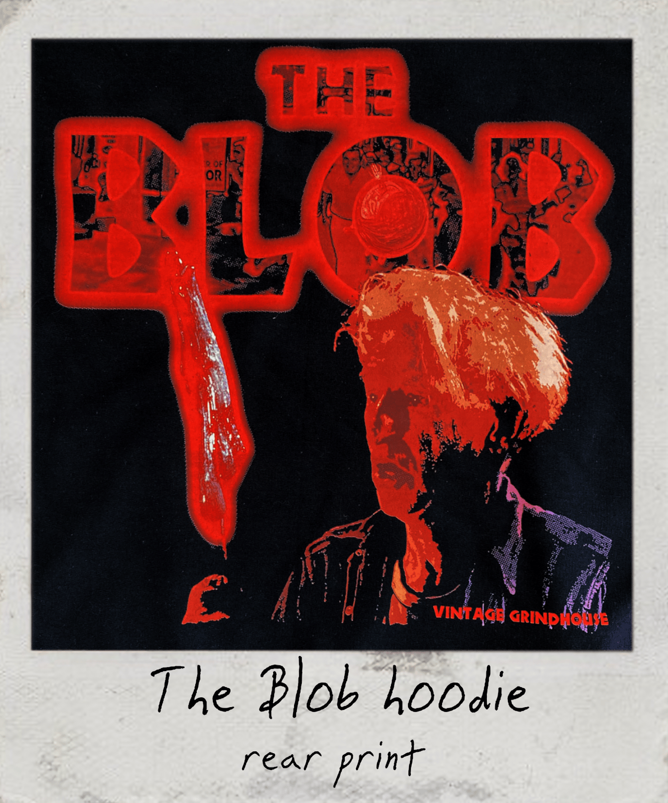 The Blob hoodie - front and rear prints!