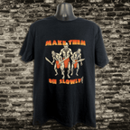 Make Them Die Slowly