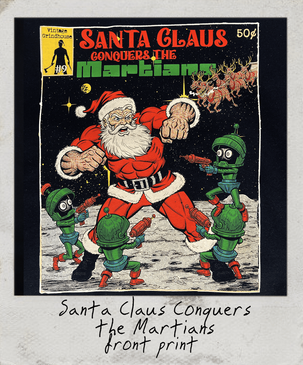 Santa Clause Conquers the Martians sweatshirt